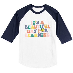 First Day School Its Beautiful Day For Learning Teacher Gift Baseball Sleeve Shirt