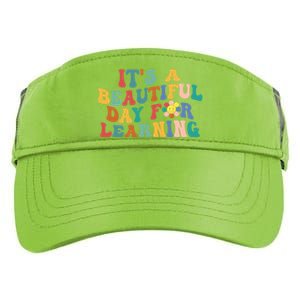 First Day School Its Beautiful Day For Learning Teacher Gift Adult Drive Performance Visor