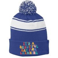 First Day School Its Beautiful Day For Learning Teacher Gift Stripe Pom Pom Beanie