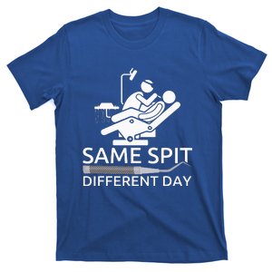 Funny Dentist Same Spit Different Day Dental Chair T-Shirt