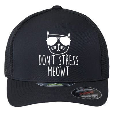 Funny Don't Stress Meowt Cat Owner Don't Stress Me Out Pun Cute Gift Flexfit Unipanel Trucker Cap