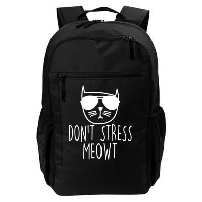 Funny Don't Stress Meowt Cat Owner Don't Stress Me Out Pun Cute Gift Backpack