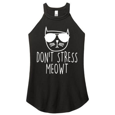 Funny Don't Stress Meowt Cat Owner Don't Stress Me Out Pun Cute Gift Women's Perfect Tri Rocker Tank