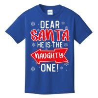 Funny Dear Santa He Is The Naughty One Cute Gift Kids T-Shirt