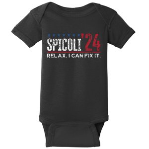 Funny Distressed Spicoli 24 Spicoli 2024 relax I can fix it Baby Bodysuit