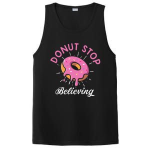 Funny Donut Stop Believing Donut Crew Positive Message Quote PosiCharge Competitor Tank