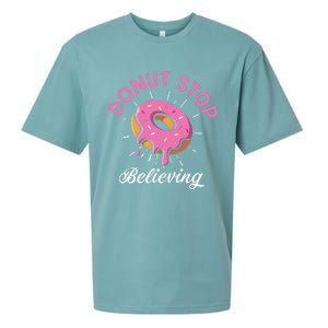 Funny Donut Stop Believing Donut Crew Positive Message Quote Sueded Cloud Jersey T-Shirt