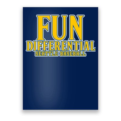 Fun Differential Seattle Baseball Poster