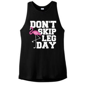 Fitness: Don't Skip Leg Day Gift Flamingo Meaningful Gift Ladies PosiCharge Tri-Blend Wicking Tank