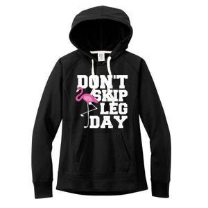 Fitness: Don't Skip Leg Day Gift Flamingo Meaningful Gift Women's Fleece Hoodie