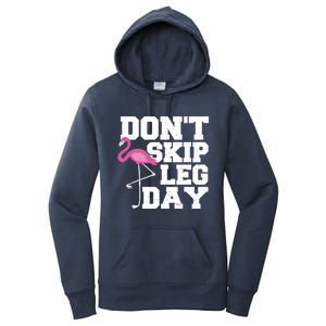 Fitness: Don't Skip Leg Day Gift Flamingo Meaningful Gift Women's Pullover Hoodie