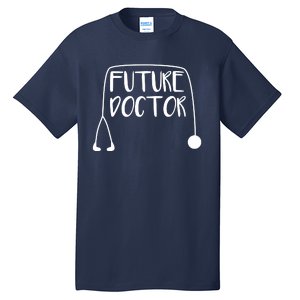 Future Doctor Soon To Be Top Tall T-Shirt