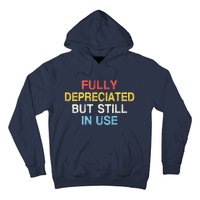 Fully Depreciated Still In Use For Accounting Retro Graphic Hoodie