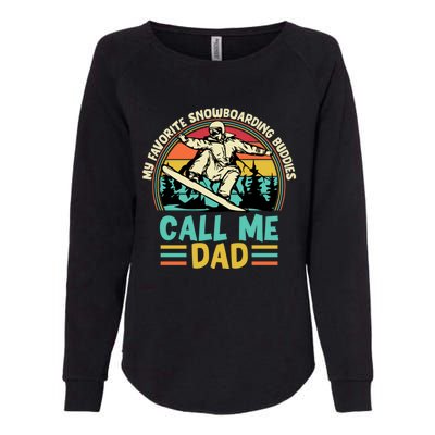 Funny Dad Snowboarding Adventure FatherS Day Celebration Gift Womens California Wash Sweatshirt