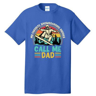 Funny Dad Snowboarding Adventure FatherS Day Celebration Gift Tall T-Shirt