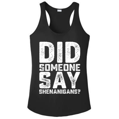 Funny Did Someone Say Shenanigans St Patricks Day Costume Ladies PosiCharge Competitor Racerback Tank