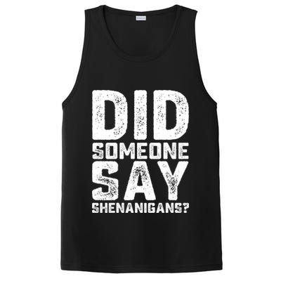 Funny Did Someone Say Shenanigans St Patricks Day Costume PosiCharge Competitor Tank