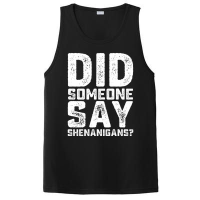 Funny Did Someone Say Shenanigans St Patricks Day Costume PosiCharge Competitor Tank