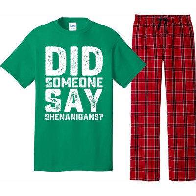 Funny Did Someone Say Shenanigans St Patricks Day Costume Pajama Set