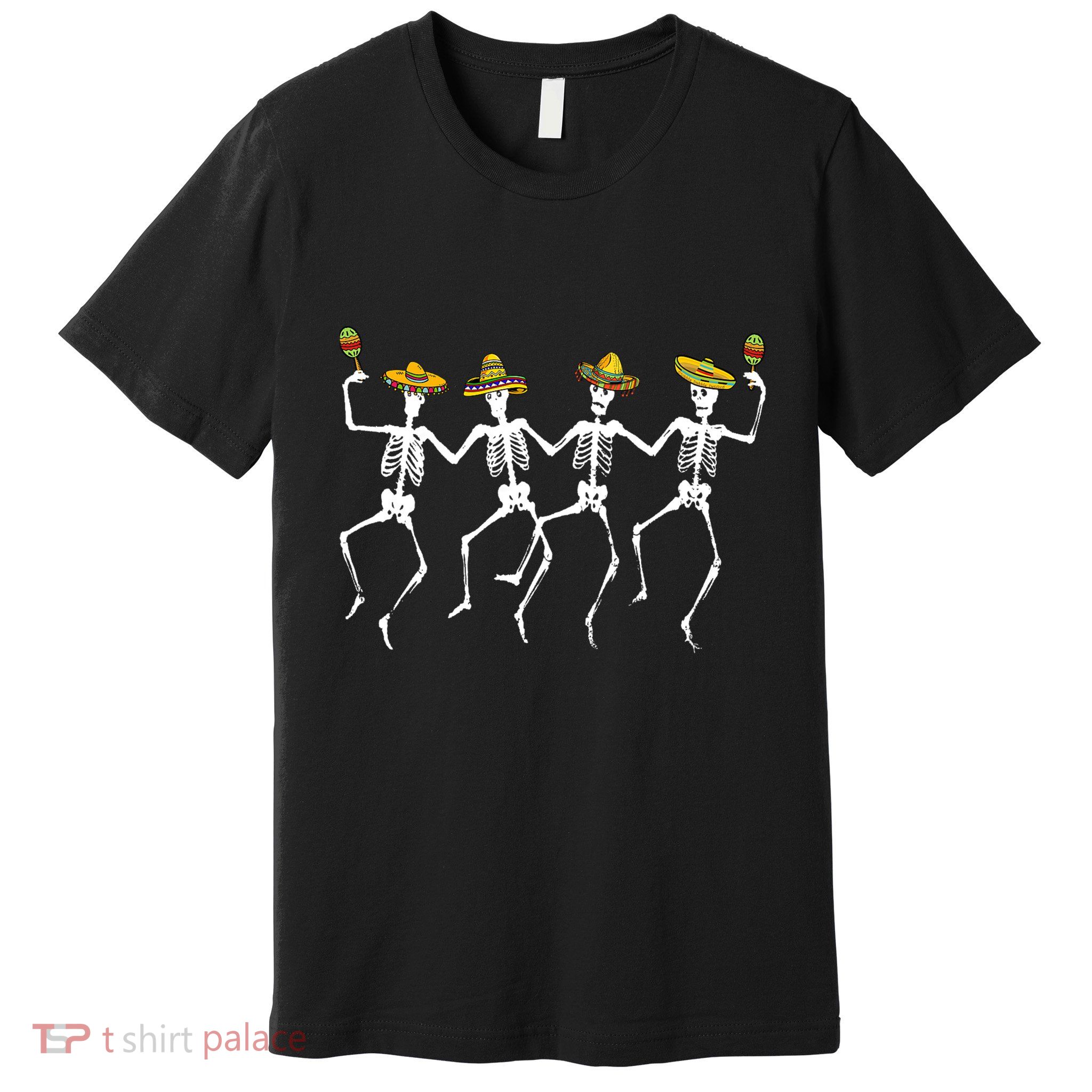 Funny Dancing Skeletons Sombreros Maracas Cinco De Mayo Premium T-Shirt