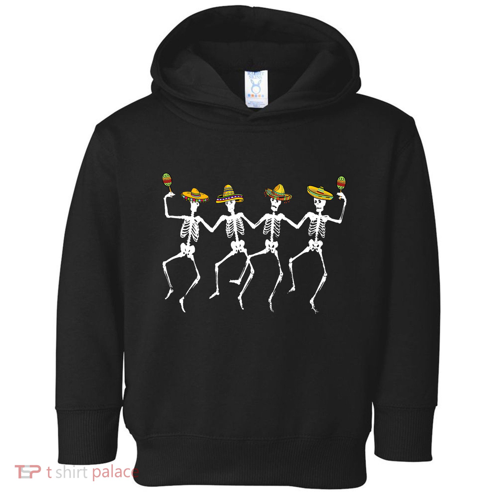 Funny Dancing Skeletons Sombreros Maracas Cinco De Mayo Toddler Hoodie