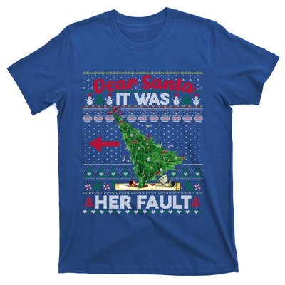 Funny Dear Santa It Was Her Fault Christmas Couple Matching Gift T-Shirt