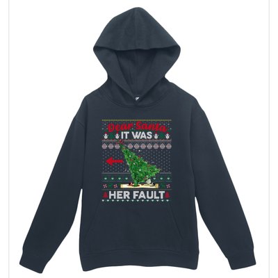 Funny Dear Santa It Was Her Fault Christmas Couple Matching Gift Urban Pullover Hoodie