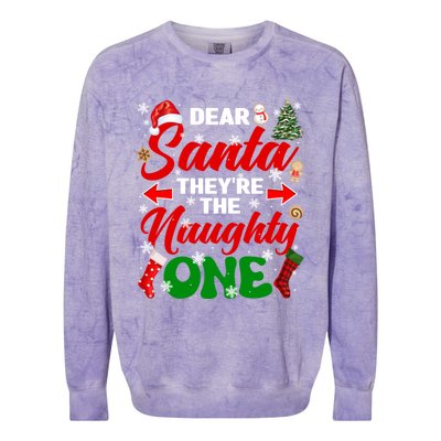 Funny Dear Santa They Are The Naughty Ones Christmas Squad Gift Colorblast Crewneck Sweatshirt