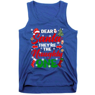 Funny Dear Santa They Are The Naughty Ones Christmas Squad Gift Tank Top