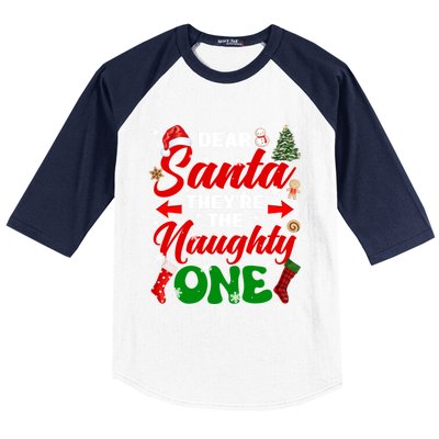 Funny Dear Santa They Are The Naughty Ones Christmas Squad Gift Baseball Sleeve Shirt