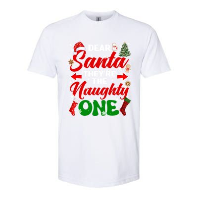 Funny Dear Santa They Are The Naughty Ones Christmas Squad Gift Softstyle CVC T-Shirt