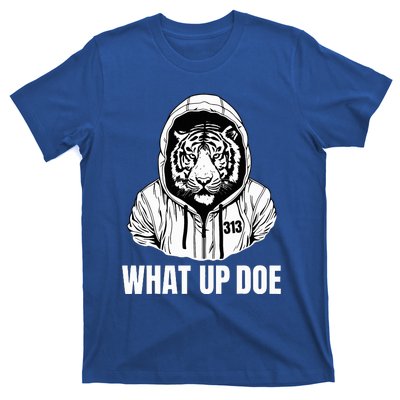 Funny Detroit Slang What Up Doe 313 T-Shirt