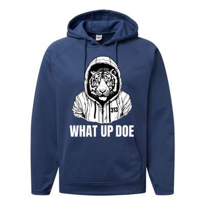 Funny Detroit Slang What Up Doe 313 Performance Fleece Hoodie