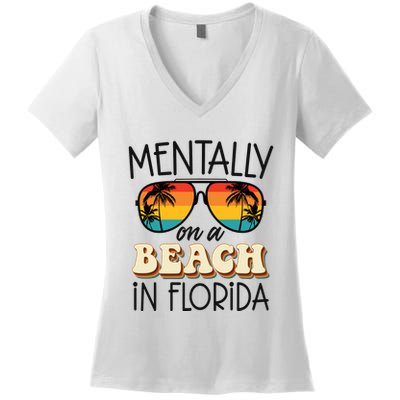 Florida Dreaming Snowbirdstally On A Beach In Florida Women's V-Neck T-Shirt