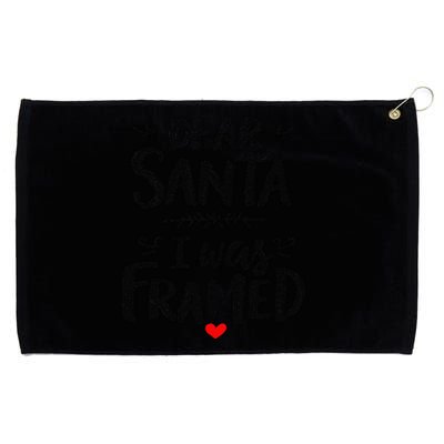 Funny Dear Santa I Was Framed Christmas Holiday Design Grommeted Golf Towel