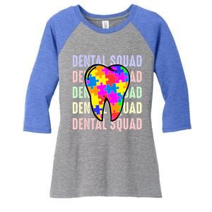 Funny Dental Squad Autism Awareness Day Tooth Ribbon Puzzle Great Gift Women's Tri-Blend 3/4-Sleeve Raglan Shirt