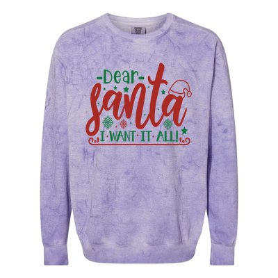 Funny Dear Santa I Want It Sarcastic Christmas Sweater Xmas Funny Gift Colorblast Crewneck Sweatshirt