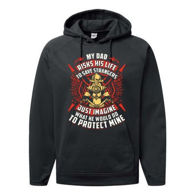 Firefighter Daughter Shirts My Dad Risks His Life Performance Fleece Hoodie