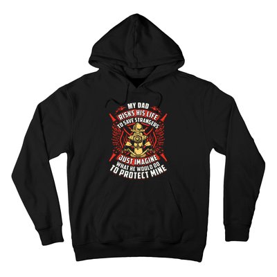 Firefighter Daughter Shirts My Dad Risks His Life Hoodie