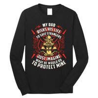 Firefighter Daughter Shirts My Dad Risks His Life Long Sleeve Shirt