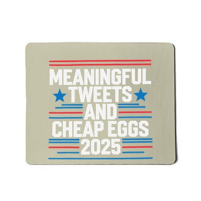 Funny Democrat Supporter Meaningful Tweet Cheap Eggs 2025 Mousepad
