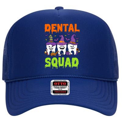 Funny Dental Squad Costume Trick Or Teeth Denstist Halloween Gift High Crown Mesh Back Trucker Hat