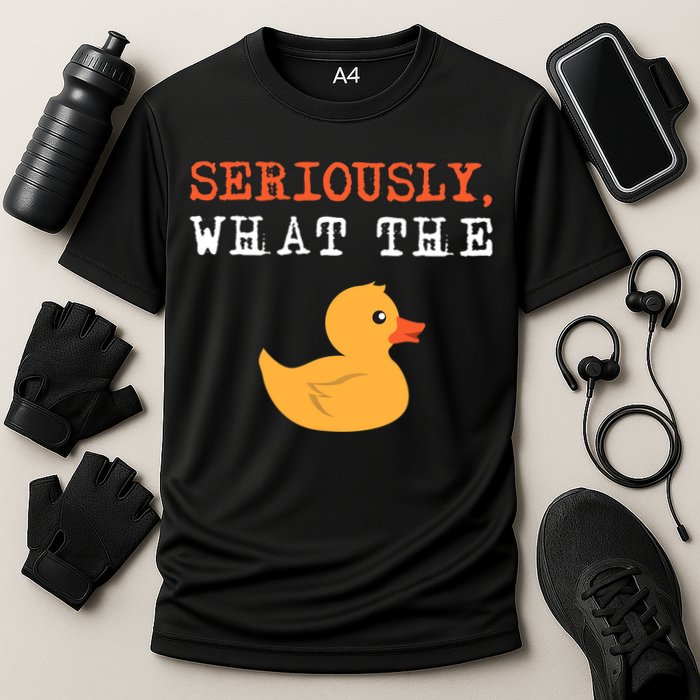 Funny Ducks Seriously What The Duck Animal Pun Rubber Ducky Performance Shirt