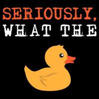 Funny Ducks Seriously What The Duck Animal Pun Rubber Ducky 16 in Basic Backpack
