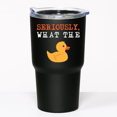 Funny Ducks Seriously What The Duck Animal Pun Rubber Ducky Tumbler