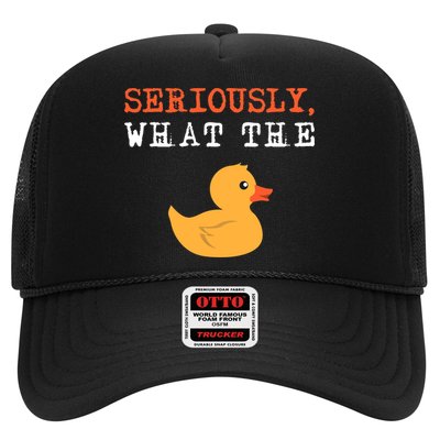 Funny Ducks Seriously What The Duck Animal Pun Rubber Ducky Trucker Hat