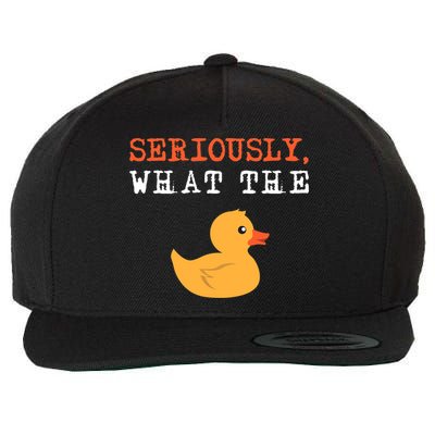 Funny Ducks Seriously What The Duck Animal Pun Rubber Ducky Wool Snapback Cap