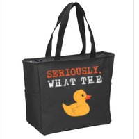 Funny Ducks Seriously What The Duck Animal Pun Rubber Ducky Zip Tote Bag