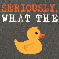 Funny Ducks Seriously What The Duck Animal Pun Rubber Ducky Cotton Canvas Backpack