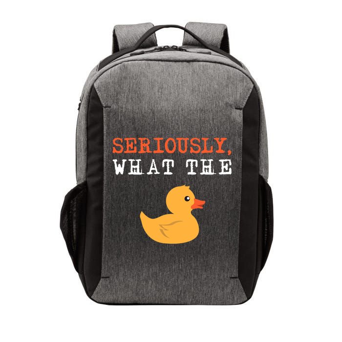 Funny Ducks Seriously What The Duck Animal Pun Rubber Ducky Vector Backpack